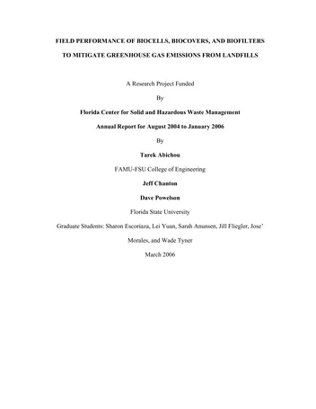 Más sobre Desempeño en Campo de Bioceldas, Biocubiertas y Biofiltros para Mitigar las Emisiones de Gases de Efecto Invernadero en Vertederos