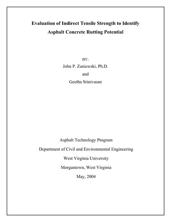Más sobre Evaluación de la resistencia a la tracción indirecta para identificar el potencial de ahuellamiento del asfalto.